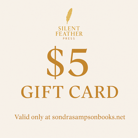 $5 Gift Card from Sondra Sampson Books